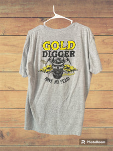 Outpost Gold Digger/ Have No Fear